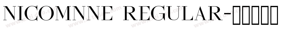 nicomnne regular字体转换